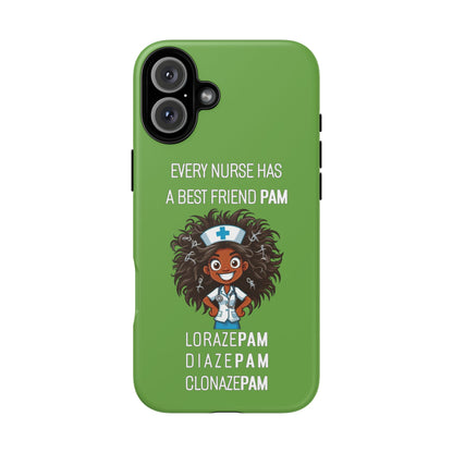 Nurse iPhone Tough Case - Every Nurse Has a Friend Named PAM Design (2) - Green