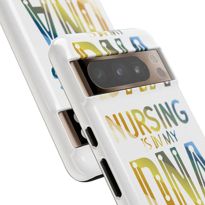 Google Pixel Tough Case - Nursing is in my DNA - White