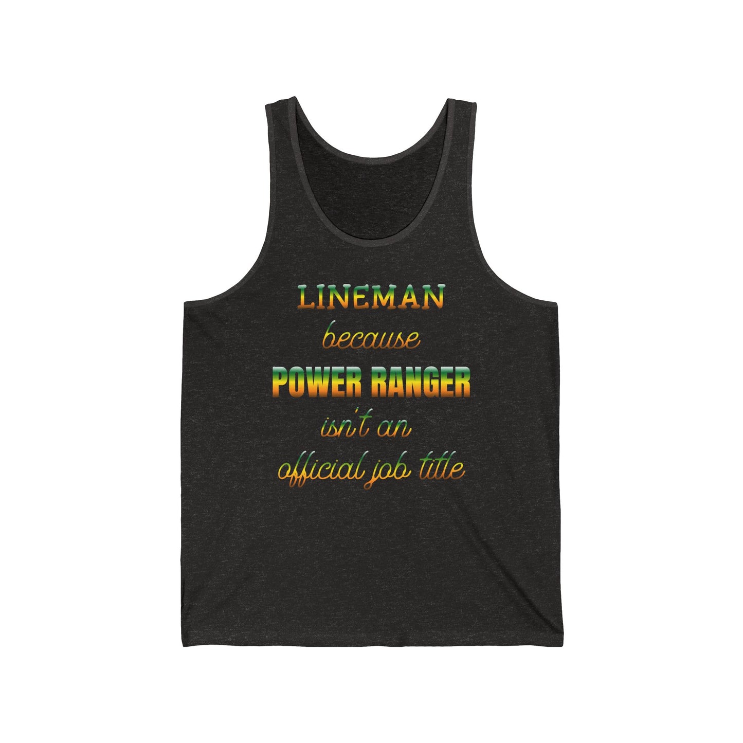 Lineman Tank - Power Ranger job title gradient