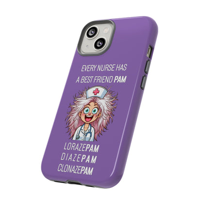 Nurse iPhone Tough Case - Every Nurse Has a Friend Named PAM Design (1) - Light Purple