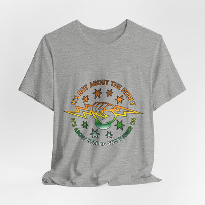 Lineman T-shirt - Its Not About The Money-gradient