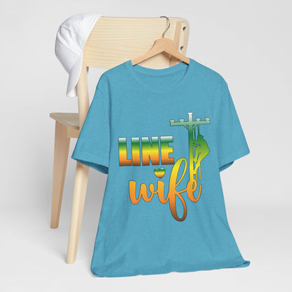Lineman T-shirt - Line Wife gradient