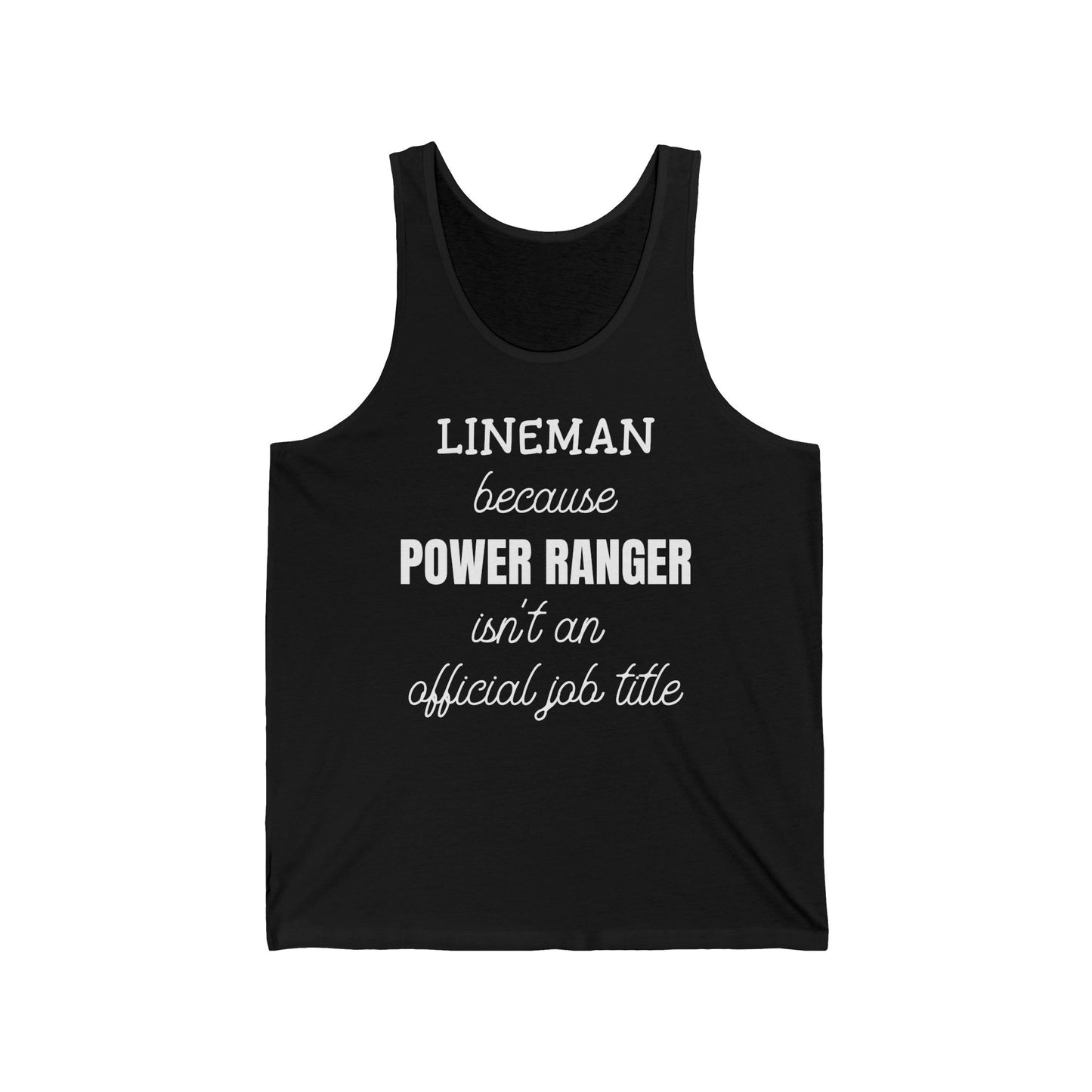 Lineman Tank - Power Ranger job title white