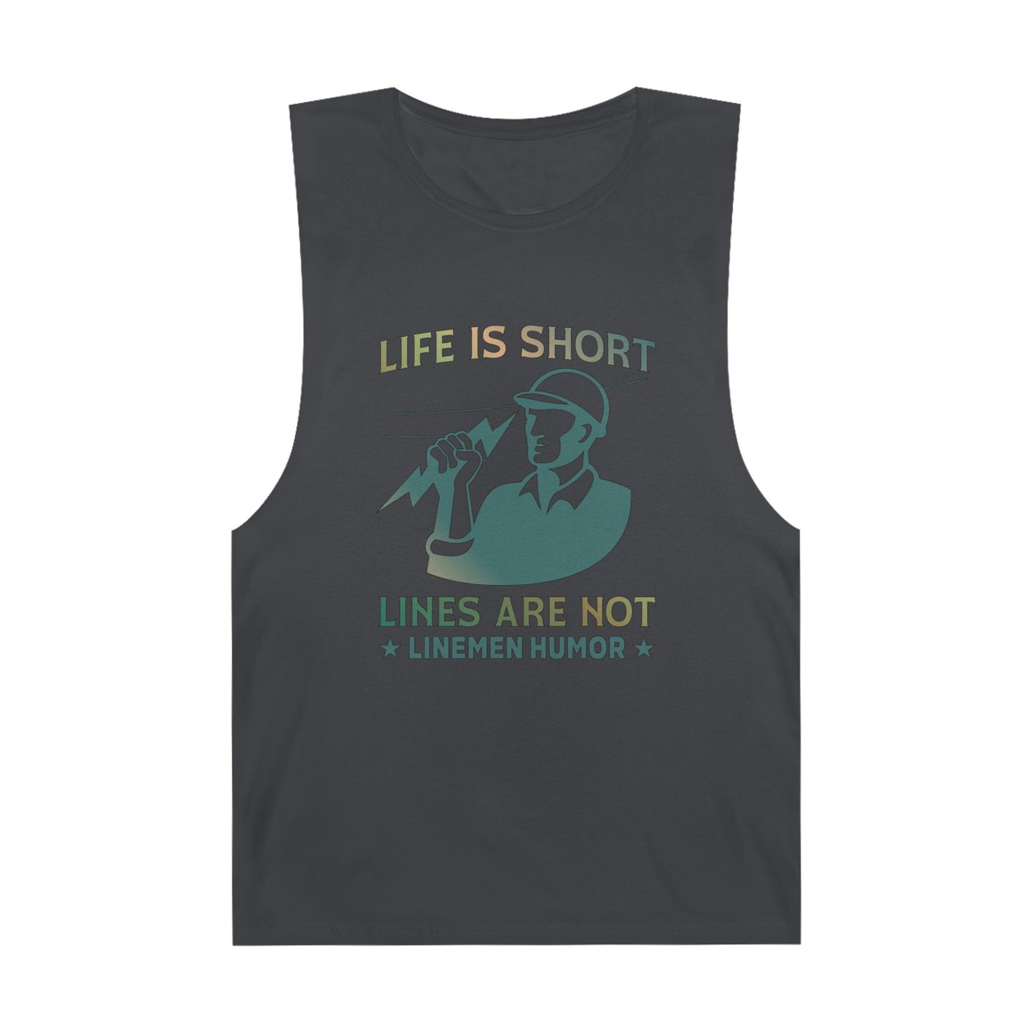 Lineman Tank - Life Is Short Lines Are Not-copper patina
