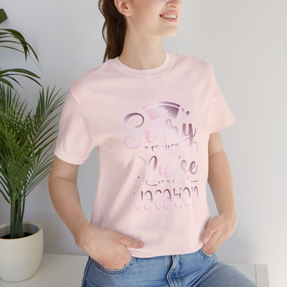 Sorry The Nice Nurse Is On Vacation rose gold