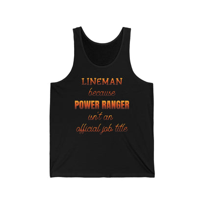 Lineman Tank - Power Ranger job title sky 24