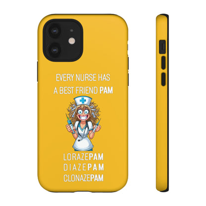 Nurse iPhone Tough Case - Every Nurse Has a Friend Named PAM Design (4) - Yellow