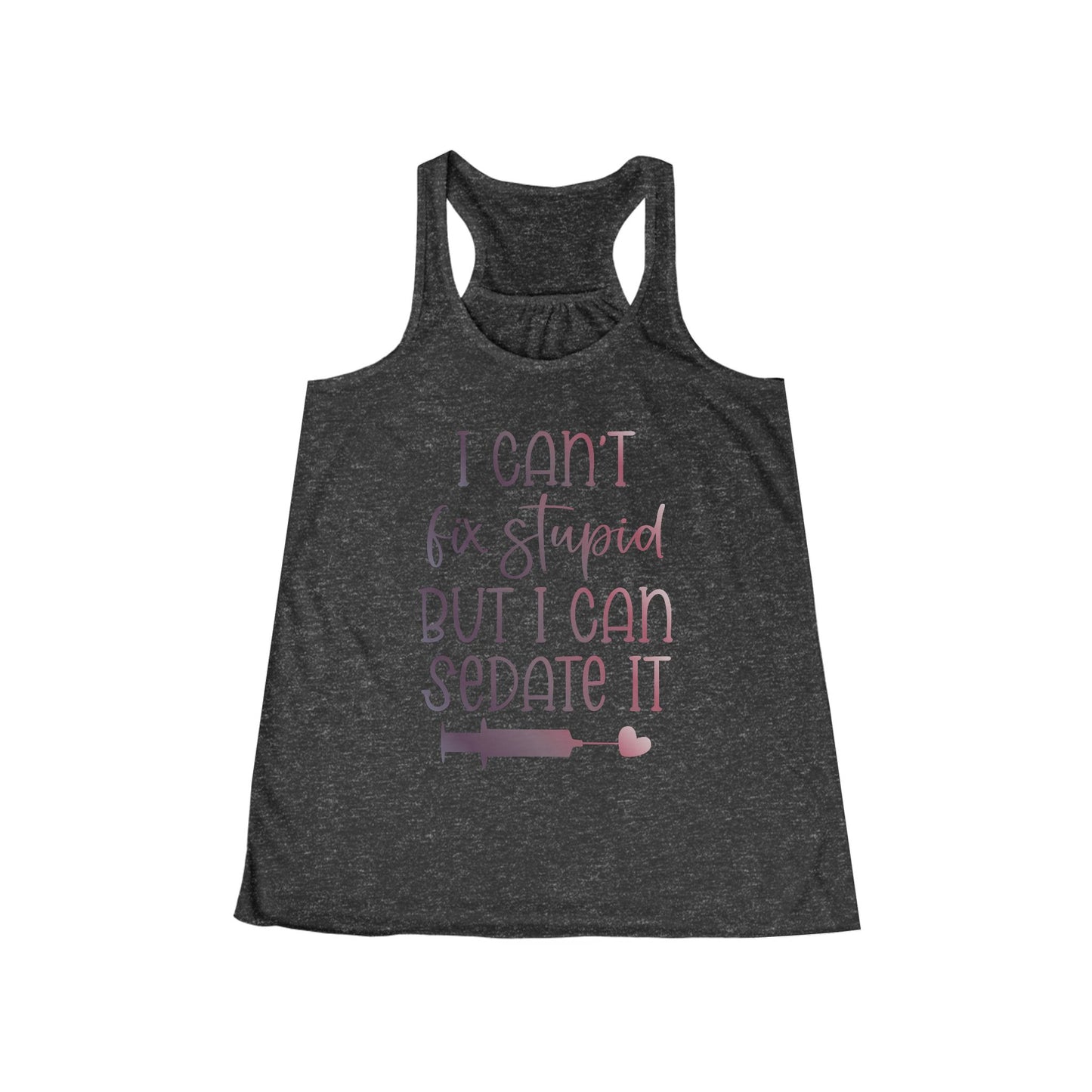 I Can't Fix Stupid But I Can Sedate It gradient 2