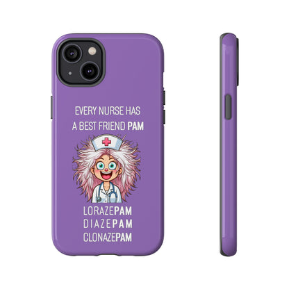 Nurse iPhone Tough Case - Every Nurse Has a Friend Named PAM Design (1) - Light Purple