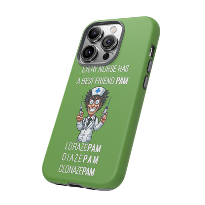 Nurse iPhone Tough Case - Every Nurse Has a Friend Named PAM Design (5) - Green