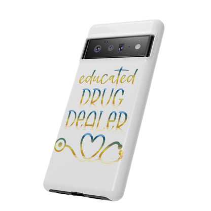 Google Pixel Tough Case - Educated Drug Dealer - White