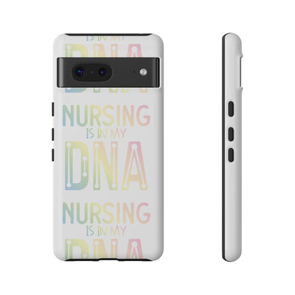 Google Pixel Tough Case - Nursing is in my DNA - White