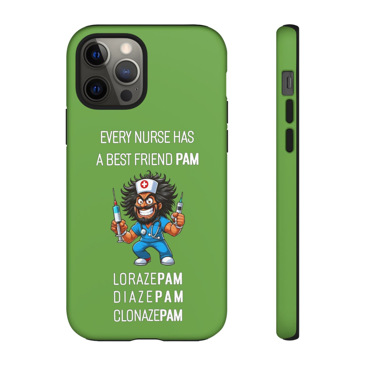 Nurse iPhone Tough Case - Every Nurse Has a Friend Named PAM Design (6) - Green