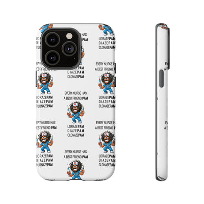Nurse iPhone Tough Case - Every Nurse Has a Friend Named PAM Design (6) - White
