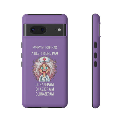 Nurse Google Pixel Tough Case - Every Nurse Has a Friend Named PAM Design (1) - Light Purple