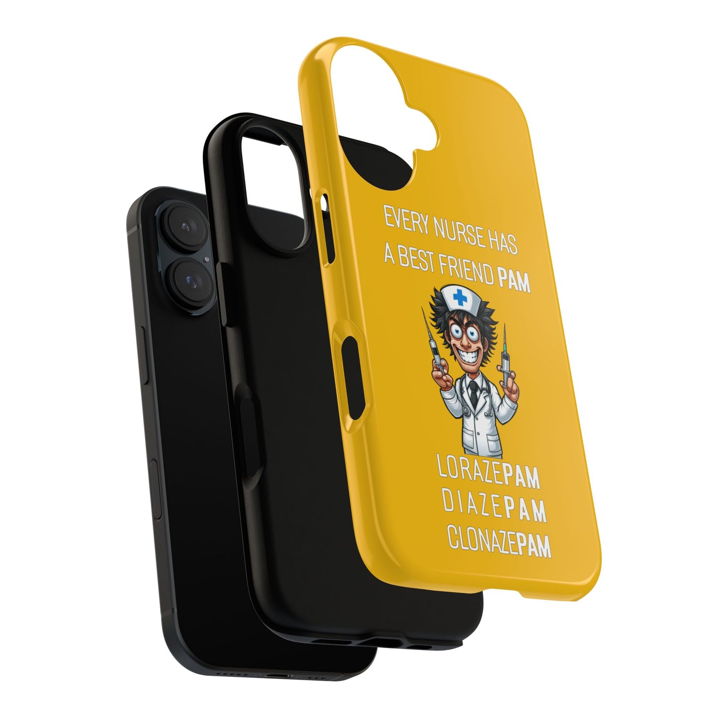 Nurse iPhone Tough Case - Every Nurse Has a Friend Named PAM Design (5) - Yellow