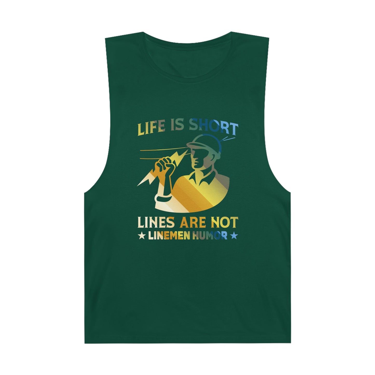 Lineman Tank - Life Is Short Lines Are Not-colored chrome