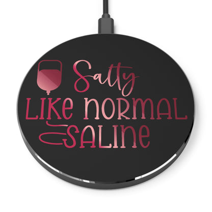 Salty Saline Wireless Charger | Fast Charging Pad for Healthcare Professionals