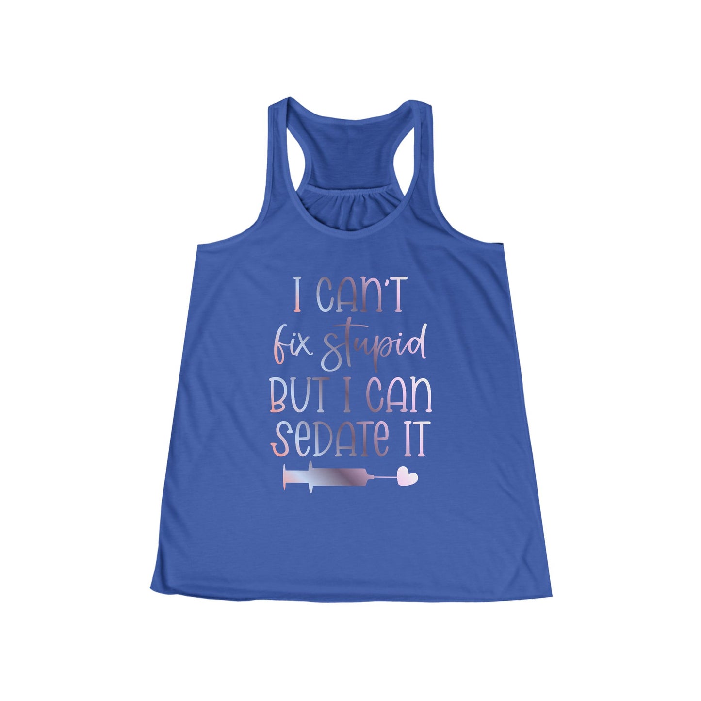 I Can't Fix Stupid But I Can Sedate It gradient 1