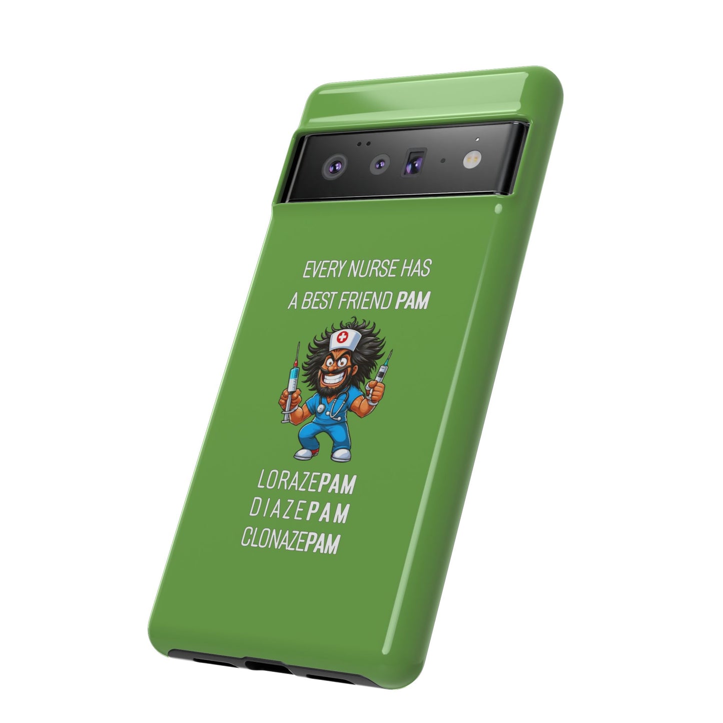 Nurse Google Pixel Tough Case - Every Nurse Has a Friend Named PAM Design (6) - Green