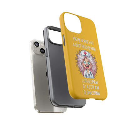 Nurse iPhone Tough Case - Every Nurse Has a Friend Named PAM Design (1) - Yellow