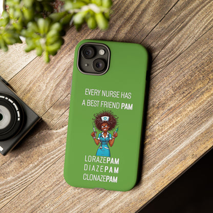 Nurse iPhone Tough Case - Every Nurse Has a Friend Named PAM Design (3) - Green