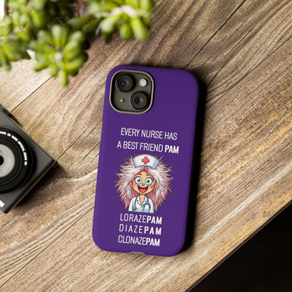 Nurse iPhone Tough Case - Every Nurse Has a Friend Named PAM Design (1) - Dark Purple