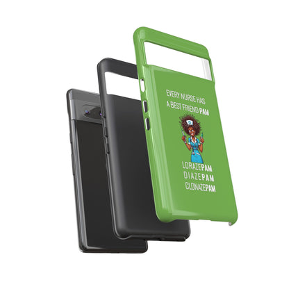 Nurse Google Pixel Tough Case - Every Nurse Has a Friend Named PAM Design (3) - Green