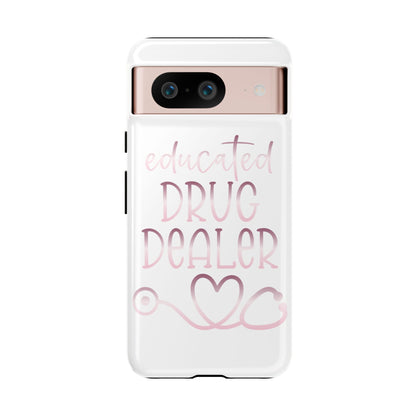 Google Pixel Tough Case - Educated Drug Dealer - White