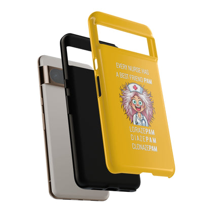 Nurse Google Pixel Tough Case - Every Nurse Has a Friend Named PAM Design (1) - Yellow