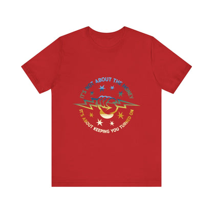 Lineman T-shirt - Its Not About The Money-colored chrome