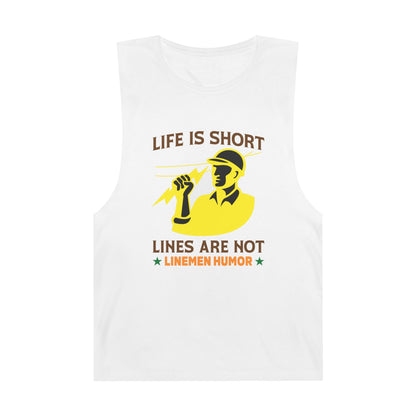 Lineman Tank - Life Is Short Lines Are Not-color