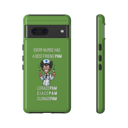 Nurse Google Pixel Tough Case - Every Nurse Has a Friend Named PAM Design (5) - Green