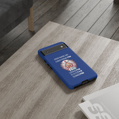 Nurse Google Pixel Tough Case - Every Nurse Has a Friend Named PAM Design (1) - Dark Blue