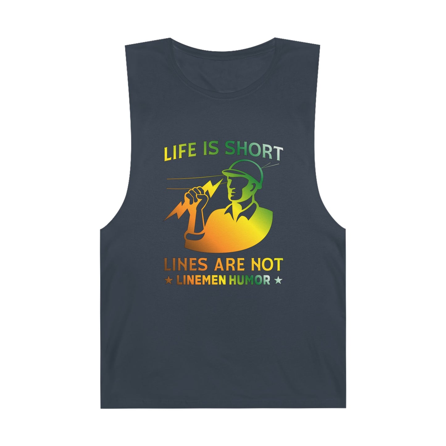 Lineman Tank - Life Is Short Lines Are Not-gradient