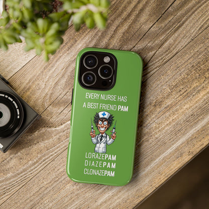 Nurse iPhone Tough Case - Every Nurse Has a Friend Named PAM Design (5) - Green