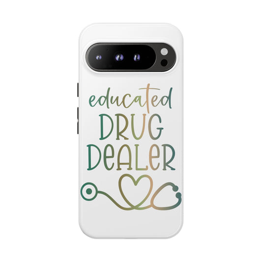 Google Pixel Tough Case - Educated Drug Dealer - White