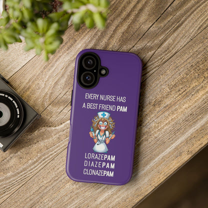 Nurse iPhone Tough Case - Every Nurse Has a Friend Named PAM Design (4) - Dark Purple