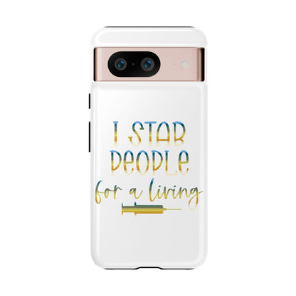 Google Pixel Tough Case - I Stab People For a Living - White