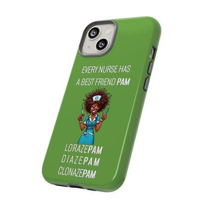 Nurse iPhone Tough Case - Every Nurse Has a Friend Named PAM Design (3) - Green