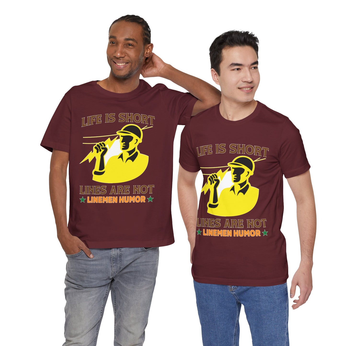 Lineman T-shirt - Life Is Short Lines Are Not-color