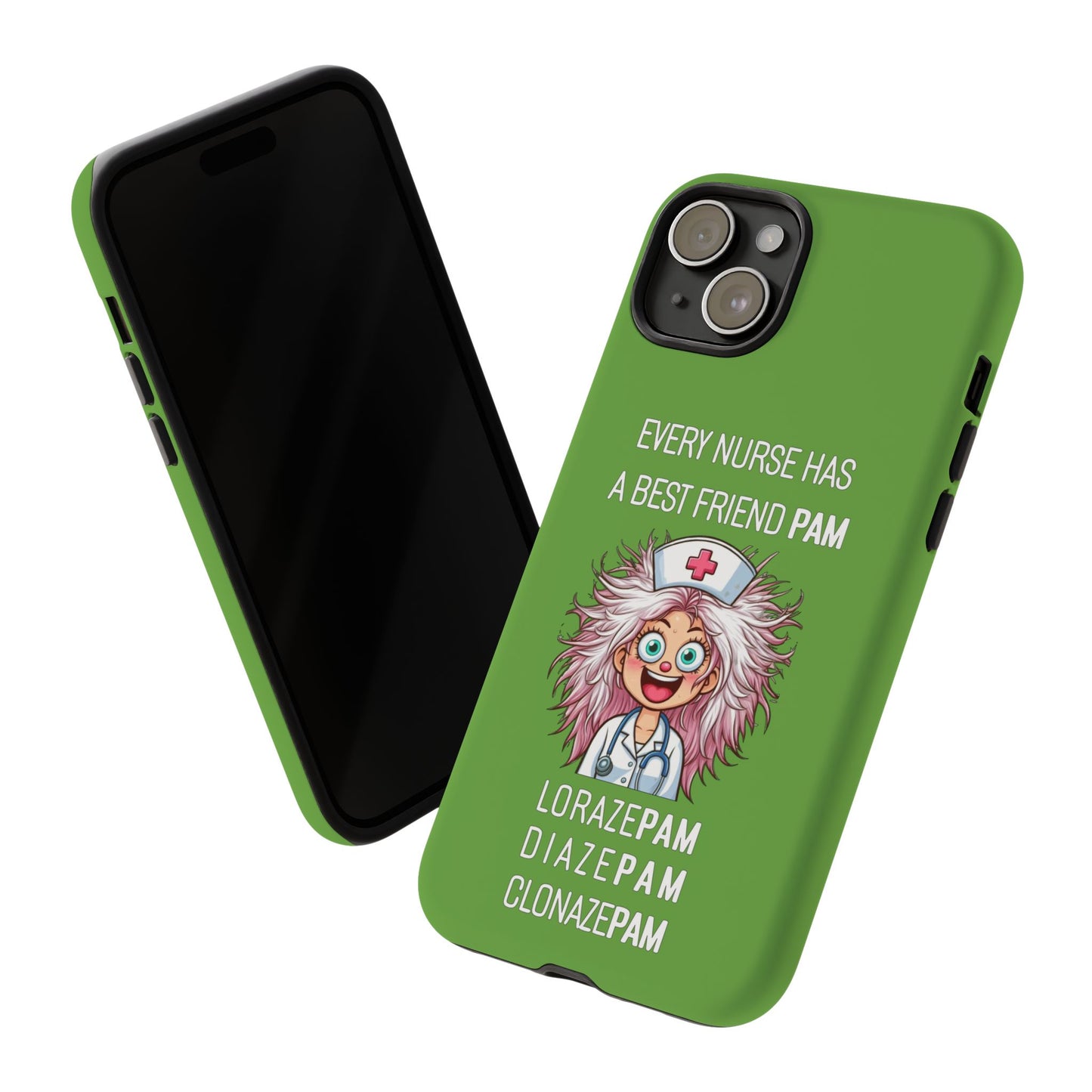 Nurse iPhone Tough Case - Every Nurse Has a Friend Named PAM Design (1) - Green