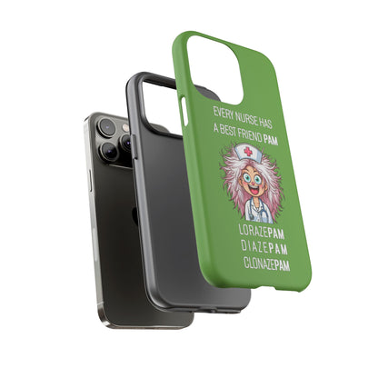 Nurse iPhone Tough Case - Every Nurse Has a Friend Named PAM Design (1) - Green