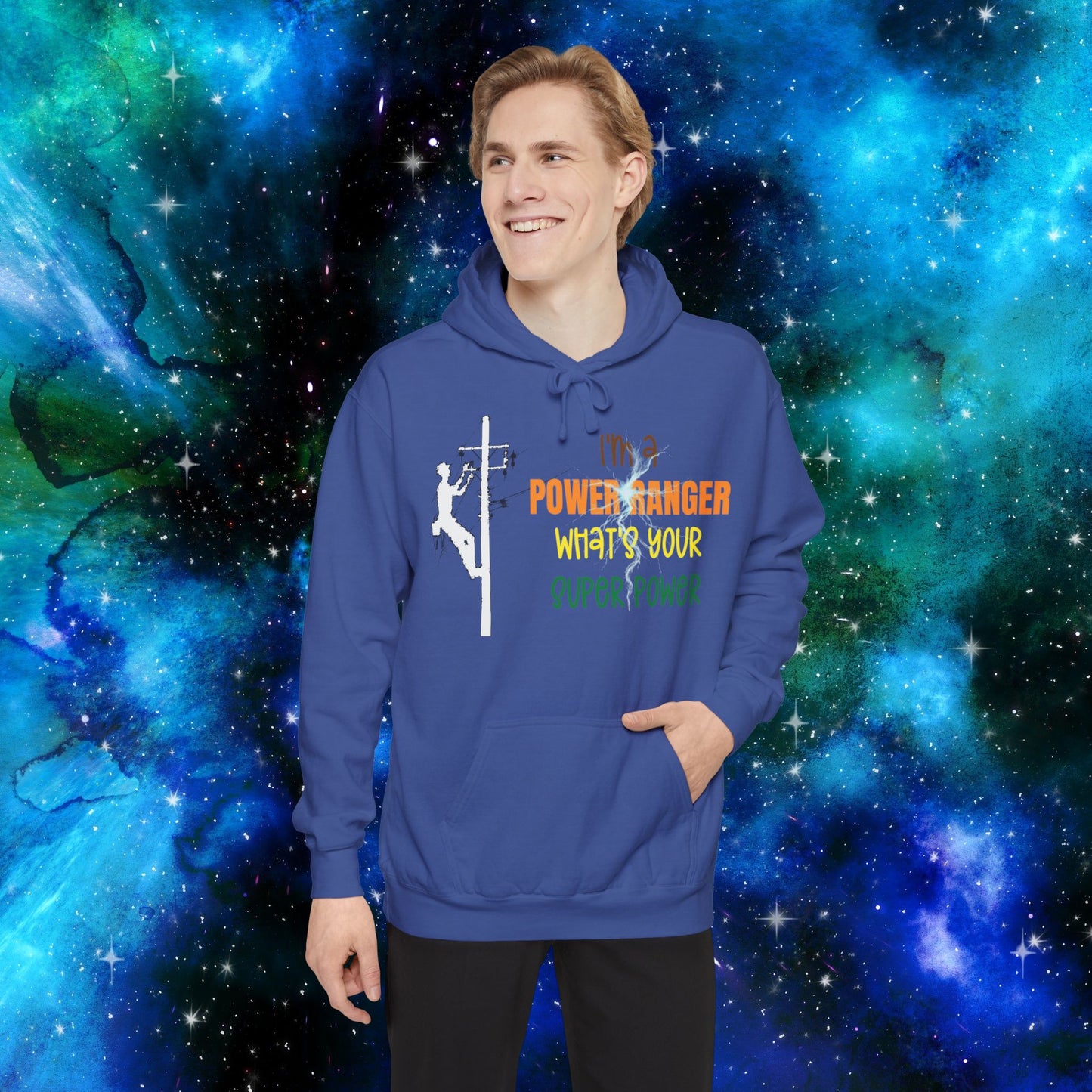 Comfort Colors Hoodie - I'm a Power Ranger What's Your Super Power (male)