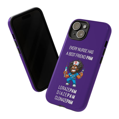 Nurse iPhone Tough Case - Every Nurse Has a Friend Named PAM Design (6) - Dark Purple