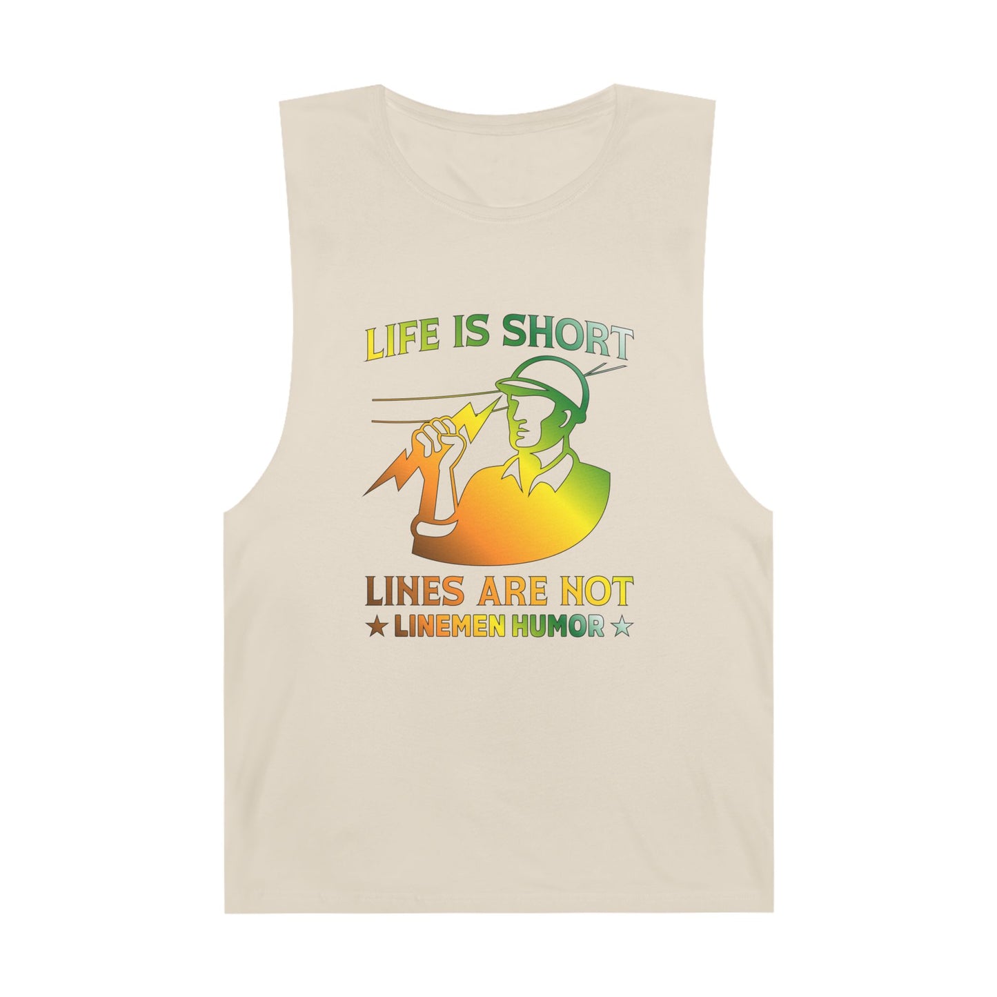 Lineman Tank - Life Is Short Lines Are Not-gradient