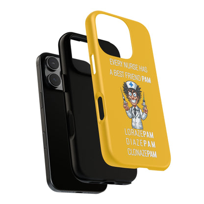 Nurse iPhone Tough Case - Every Nurse Has a Friend Named PAM Design (5) - Yellow