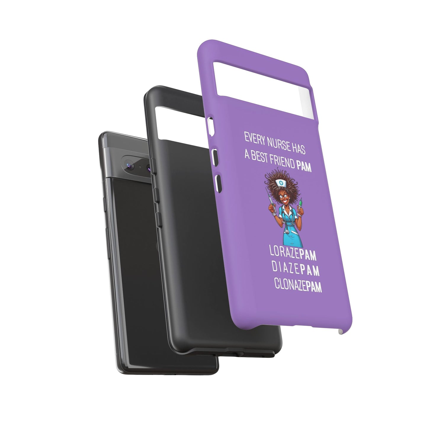 Nurse Google Pixel Tough Case - Every Nurse Has a Friend Named PAM Design (3) - Light Purple