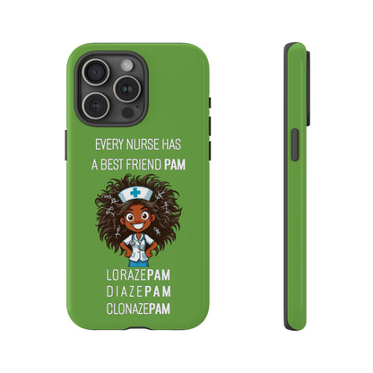 Nurse iPhone Tough Case - Every Nurse Has a Friend Named PAM Design (2) - Green