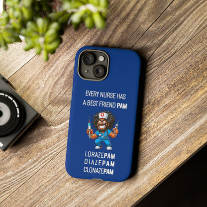 Nurse iPhone Tough Case - Every Nurse Has a Friend Named PAM Design (6) - Dark Blue